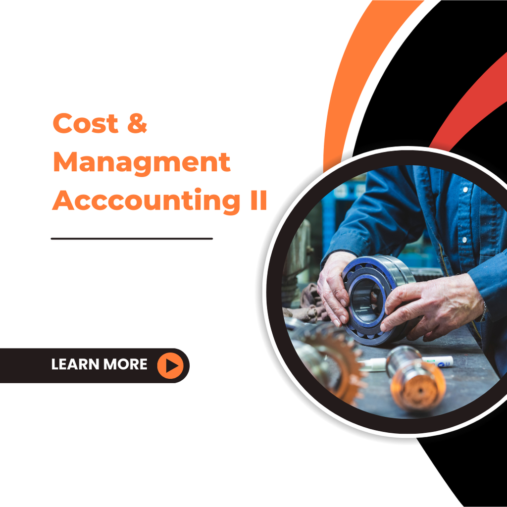 Cost & Management Accounting II
